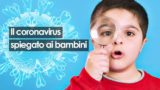 Il Coronavirus spiegato ai bambini dai bambini