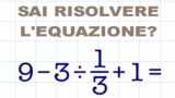 Sai risolvere questa equazione? Il 90% la sbaglia…