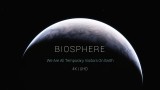 La biosfera catturerà la tua attenzione senza parole, usando solo immagini e suono .