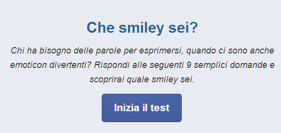 Test Smiley TEST: Che smiley sei?